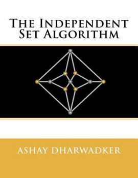 Paperback The Independent Set Algorithm Book