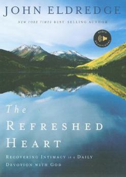 Audio CD The Refreshed Heart: Recovering Intimacy in a Daily Devotion with God [With Booklet] Book