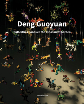 Paperback Deng Guoyuan: Butterflies Conquer the Dinosaur's Garden Book