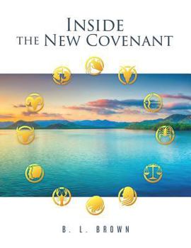 Paperback Inside The New Covenant Book