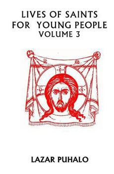 Paperback Lives of Saints For Young People Volume 3: Volume 3 Book