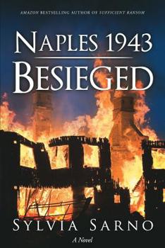 Paperback Naples 1943: Besieged: A Novel Book