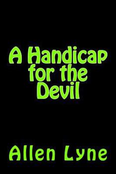 Paperback A Handicap for the Devil Book
