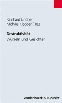 Destruktivität : Wurzeln und Gesichter