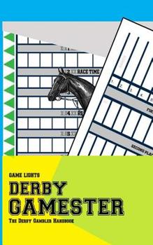 Paperback Game Lights: Derby Gamester: The Derby Gambler Handbook Book