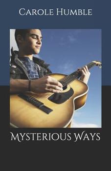 Paperback Mysterious Ways Book