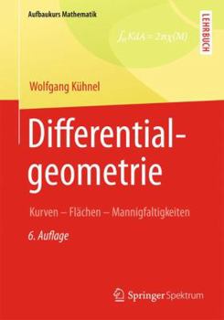 Paperback Differentialgeometrie: Kurven - Flächen - Mannigfaltigkeiten [German] Book