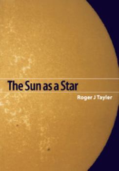 Paperback The Sun as a Star Book