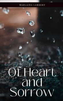 Paperback Of Heart and Sorrow Book