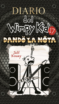 Library Binding Diario del Wimpy Kid: Dando La Nota [Spanish] Book
