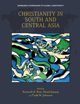Hardcover Christianity in South and Central Asia Book