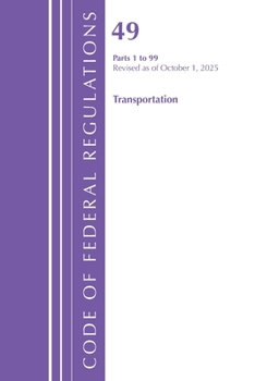 Paperback Code of Federal Regulations, Title 49 Transportation 1-99, Revised as of October 1, 2025 Book