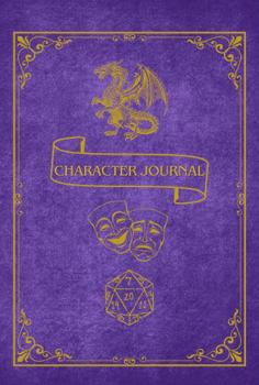 Paperback RPG Character Diary: Journal of DnD Character Sheets with Session Notes and NPC Building Notebook for Your Favorite Role Playing Games and Campaigns Book