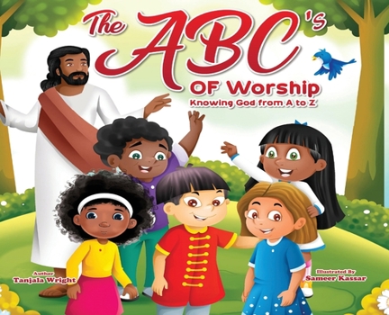 Hardcover The ABC's of Worship...Knowing God from A to Z: Knowing God from A to Z Book