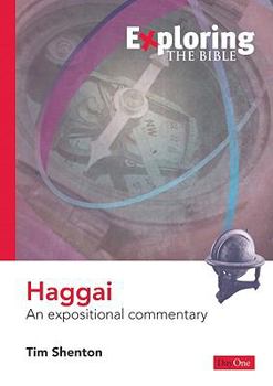 Paperback Exploring Haggai: An Expositional Commentary Book