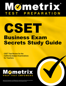 Paperback Cset Business Exam Secrets Study Guide: Cset Test Review for the California Subject Examinations for Teachers Book