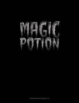 Paperback Magic Potion: Storyboard Notebook 1.85:1 Book