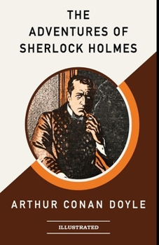 Paperback The Adventures of Sherlock Holmes Illustrated Book