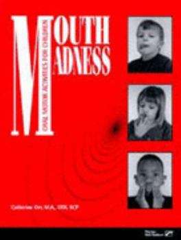 Hardcover Mouth Madness Book