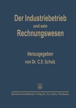 Paperback Der Industriebetrieb Und Sein Rechnungswesen [German] Book
