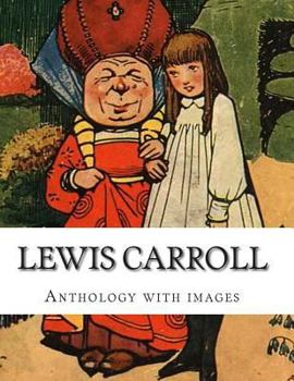 Paperback Lewis Carroll, Anthology with images Book