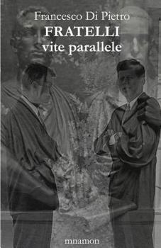 Paperback Fratelli: Vite parallele [Italian] Book