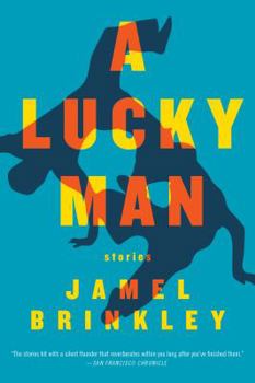 Paperback A Lucky Man: Stories Book