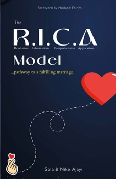 Paperback The R.I.C.A Model: Pathway to a fulfilling marriage Book
