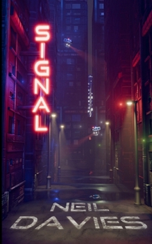 Paperback Signal: A science fiction/fantasy short story collection Book