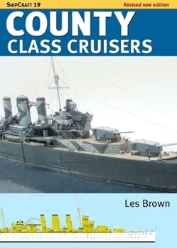 Paperback Shipcraft 19 County Class Cruisers Book