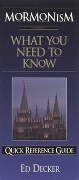 Paperback Mormonism: What You Need to Know Book