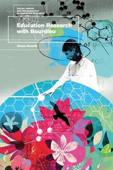 Hardcover Education Research with Bourdieu Book