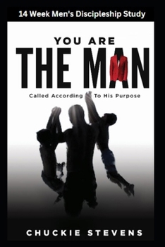 Paperback You Are The Man: 14 Week Men's Discipleship Study Book