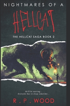 Paperback Nightmares of a Hellcat: Hellcat Saga Book 2 Book