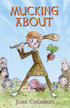 Paperback Mucking about: Being the Adventures of a Boy Living at That Time in Ireland When the Old Ways Were Changing and the New Ones Were Jus Book