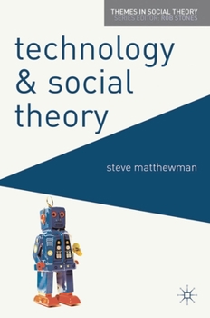 Paperback Technology and Social Theory Book