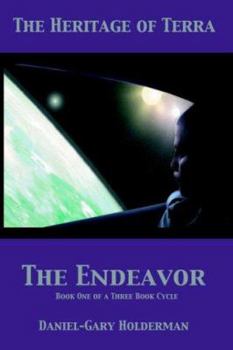 Paperback The Heritage of Terra: The Endeavor Book