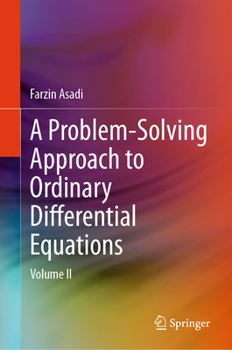 Hardcover A Problem-Solving Approach to Ordinary Differential Equations: Volume II Book