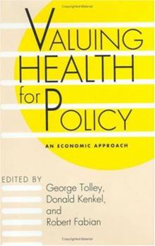 Hardcover Valuing Health for Policy: An Economic Approach Book