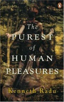 Paperback The Purest of Human Pleasures Book