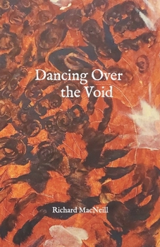 Paperback Dancing Over the Void Book