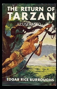 Paperback The Return of Tarzan Illustrated Book