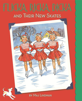 Hardcover Flicka, Ricka, Dicka and Their New Skates Book
