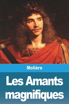 Paperback Les Amants magnifiques [French] Book