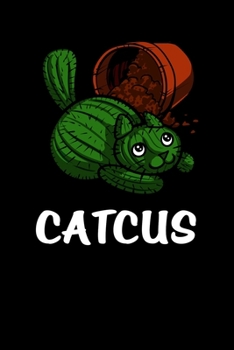 Paperback Catcus: Cat Cactus Notebook Book