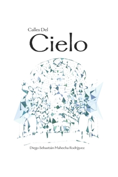 Paperback Calles Del Cielo [Spanish] Book