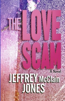 Paperback The Love Scam Book