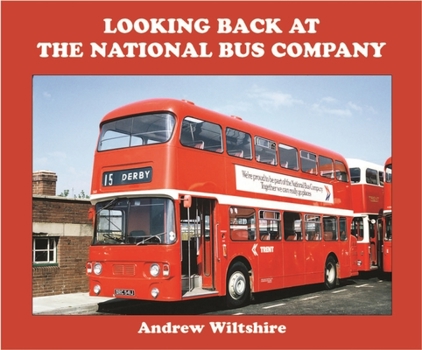 Hardcover Looking Back at the National Bus Company Book