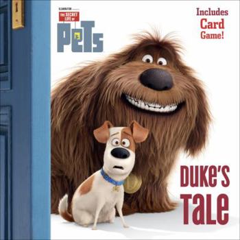 Paperback Duke's Tale (The Secret Life of Pets) (Pictureback(R)) Book