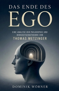 Das Ende des Ego (German Edition)